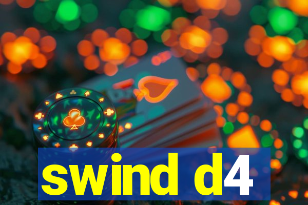 swind d4